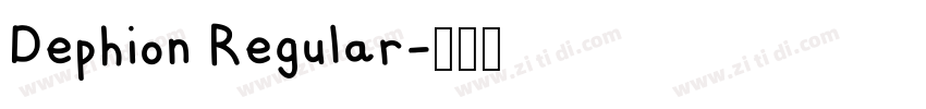 Dephion Regular字体转换 Dephion Regular字体转换